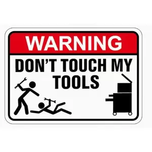 Do Not Touch My Tools" Warning Sticker, Fun Safety Reminder Sticker Suitable for Toolboxes, Power Tools, Water Bottles, Cars, 3D Printers, Machinery, Etc.