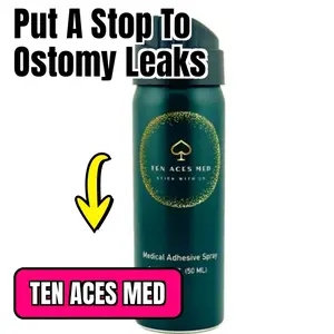 TenAces Medical Adhesive Spray for Ostomy skin barriers - STOP ostomy leaks and get back to living your best version of you️️️