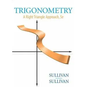 USED-Trigonometry: A Right Triangle Approach (5th Edition) by Michael Sullivan III (Hardcover)