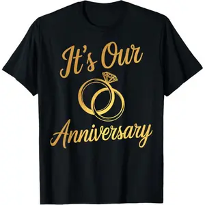 100% Cotton It's Our Anniversary Shirts for Married Couples, Husband & Wife Matching T-Shirt