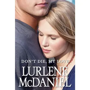 USED Book - Don't Die, My Love by McDaniel, Lurlene (Paperback) - english