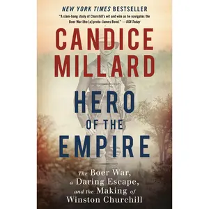 USED-Hero of the Empire: The Boer War, a Daring Escape, and the Making of Winston Churchill by Millard, Candice (Paperback)