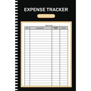Expense Tracker Notebook: Daily Spending Tracker Bill Organizer Log Book, Budget Planner, Money Management Ledger Notebook