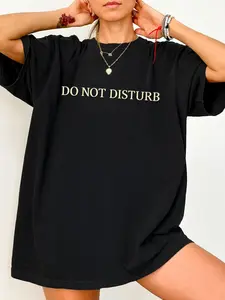 Women's "DO NOT DISTURB" Slogan Oversized Tee | Y2K Streetwear Casual T-Shirt | Soft Cotton Edgy Statement Top for Lazy Days