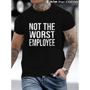 Hilarious Not The Worst Employee Graphic Tee Unisex Cotton Comfort Fit Round Neck Distressed Print Lightweight Breathable Casual Wear