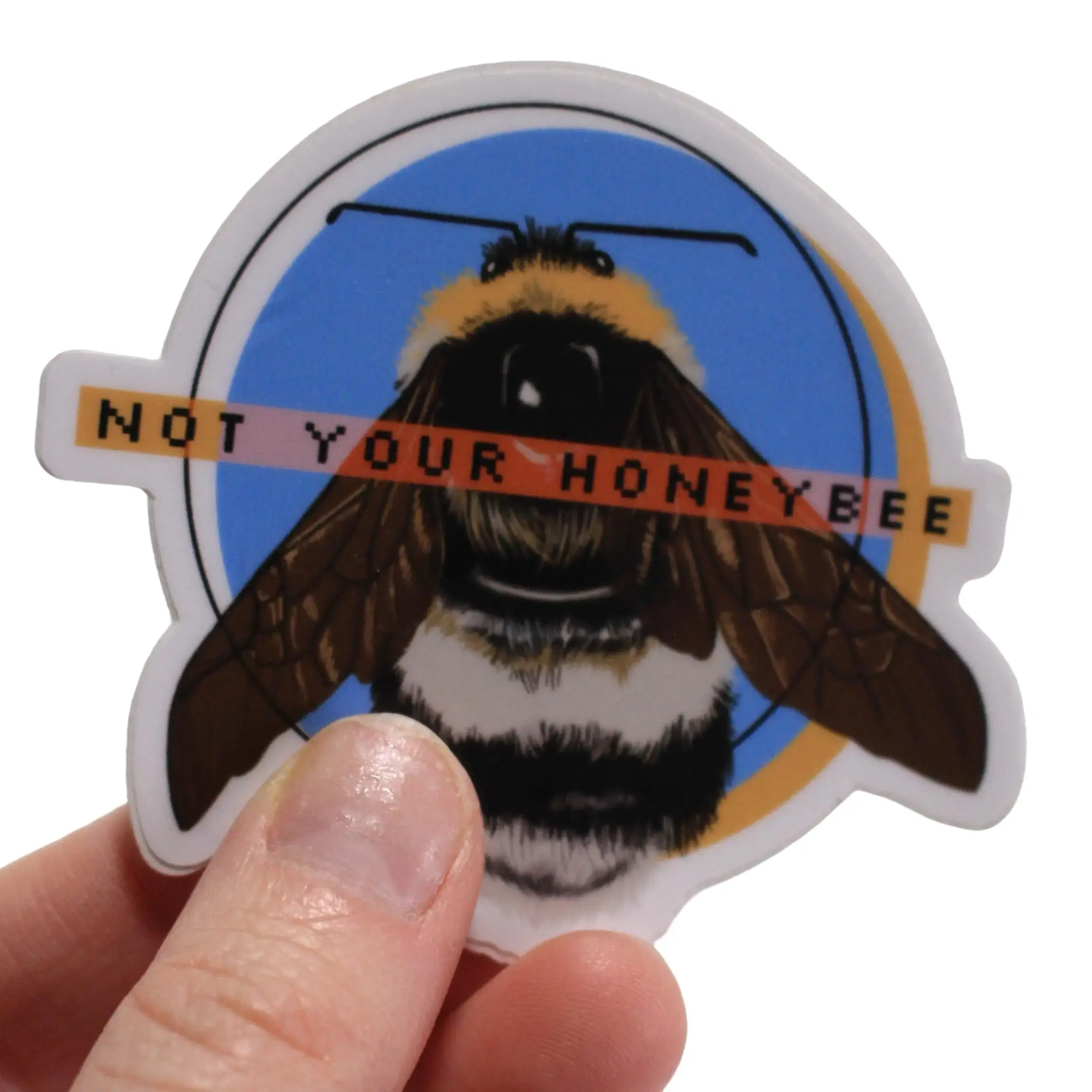 Bumblebee Vinyl Sticker, Not Your Honeybee Laptop Decal Decor Decorative