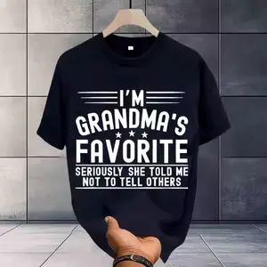 I'm grandma'S Favorite Seriously She Told Me Family Boys Girls T-Shirt, 100% Cotton, Single Side Printed, Black Short Sleeve T-shirt, Birthday Festivals Gift for Men Women Family Friends, S-XXXL,  Casual Tshirt