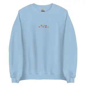 Mental Health Embroidered Sweatshirt, Embroidered Be Kind To Your Mind Crewneck Sweatshirt, Quote Sweatshirt