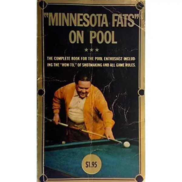 USED-Minnesota Fats On Pool: The Complete Guide For The Pool Enthusiast Including the How-To of Shotmaking and All Game Rules by Minnesota Fats (Paperback)