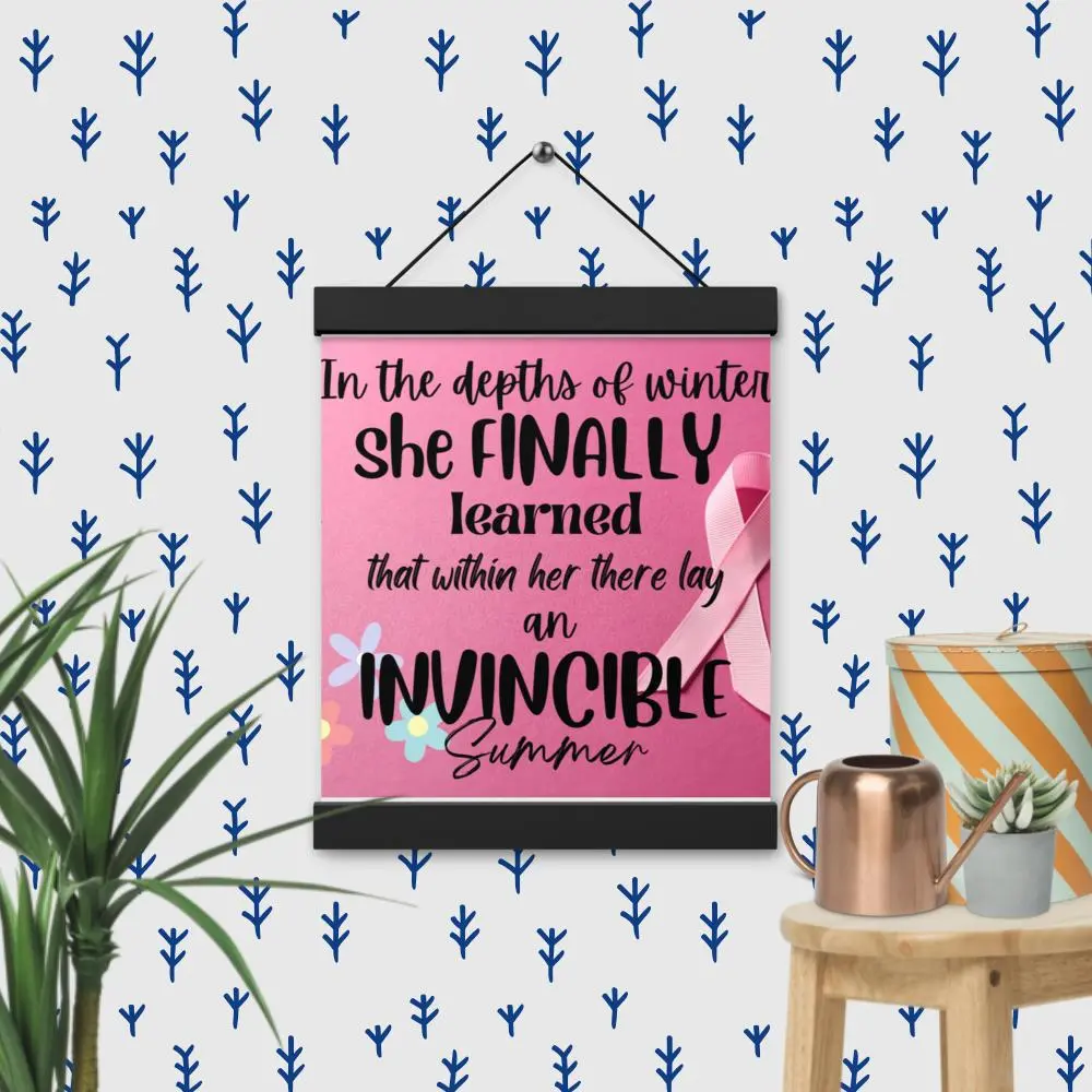 In the Depths of Winter Breast Cancer Awareness Poster with Hangers, Breast Cancer Survivor, Cancer Survivor Gift, Inspirational Cancer Survivor Gift