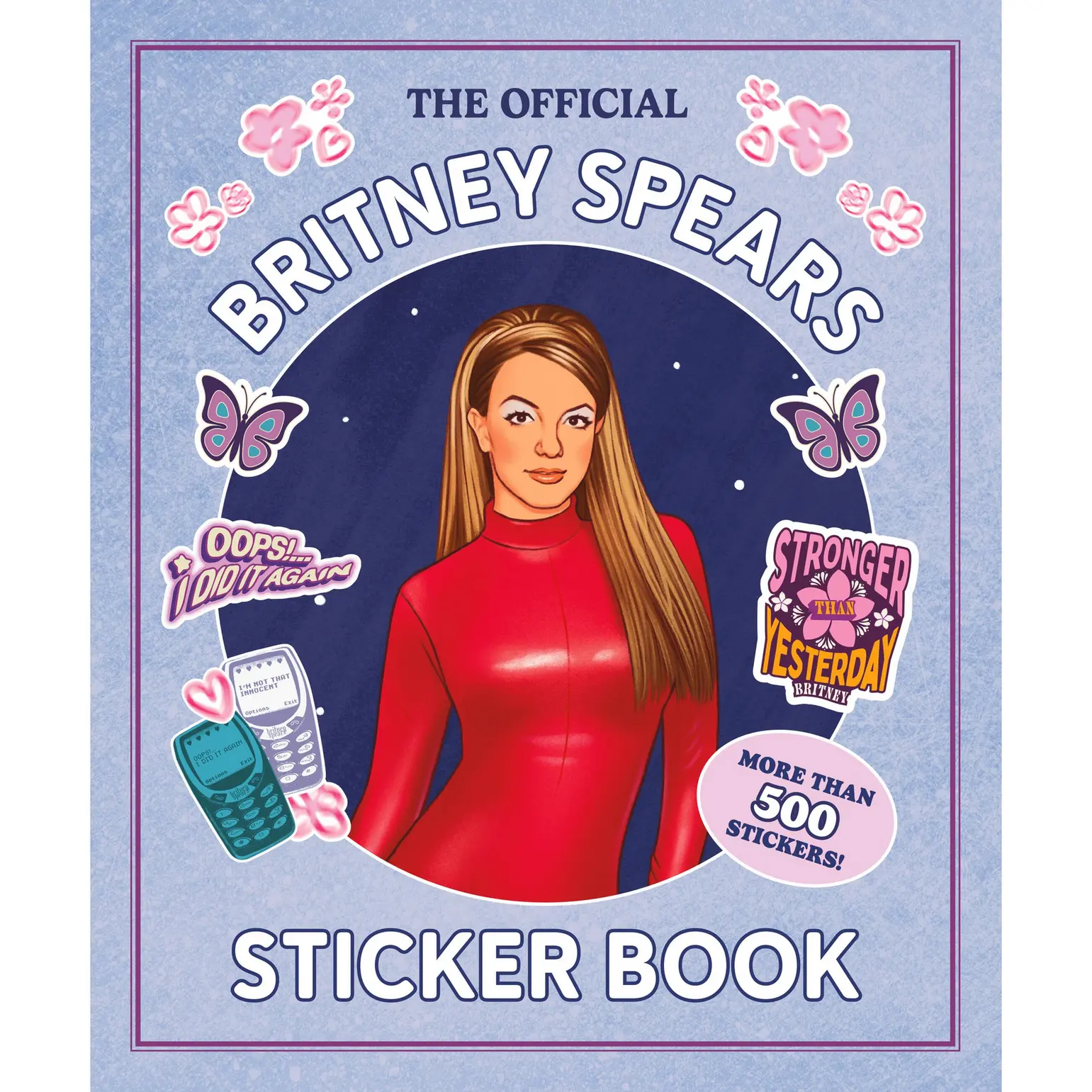 The Official Britney Spears Sticker Book by Running Press [Hardcover Book]