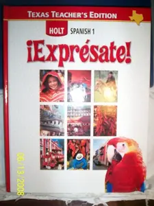 USED-Expresate Holt Spanish 1 (Texas Teacher's Edition) (English and Spanish Edition) by Nancy Humbach (Hardcover)