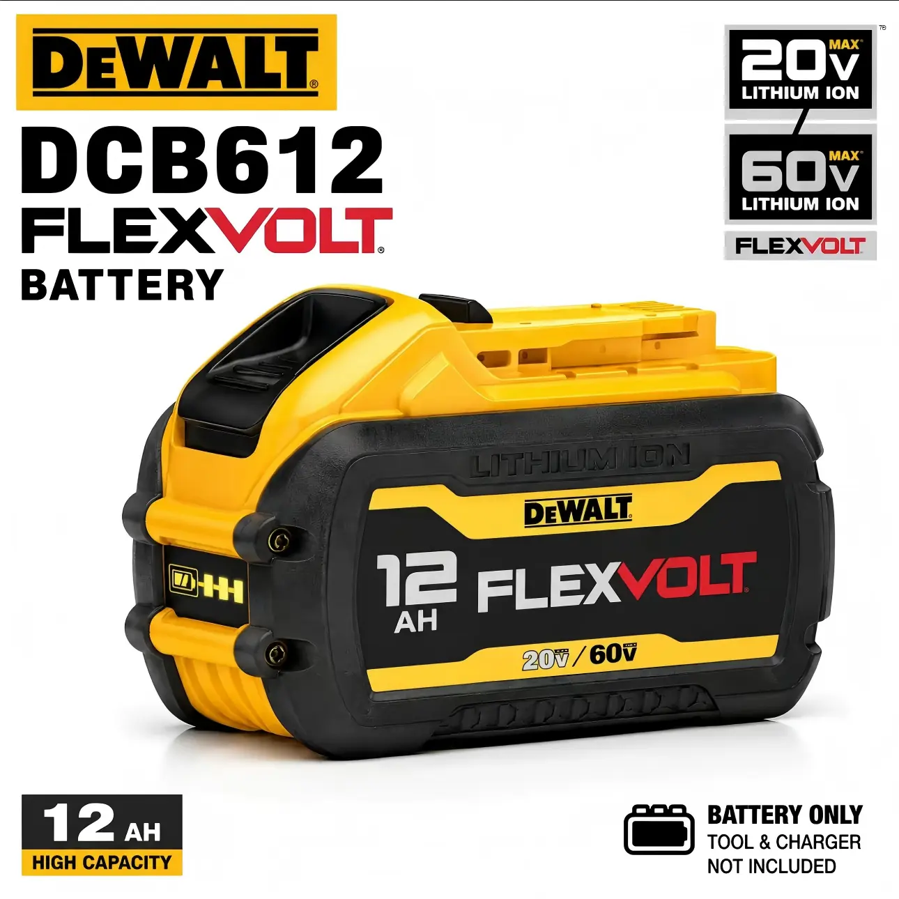 DeWalt DCB612 FlexVolt 12Ah Battery 20V/60V High Capacity Lithium Ion Power Tool Battery Only