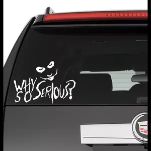Serious Joker Saying Vinyl Decal for Cars, Trucks, Windows, Walls, Tablets, Laptops - 7” car bumper