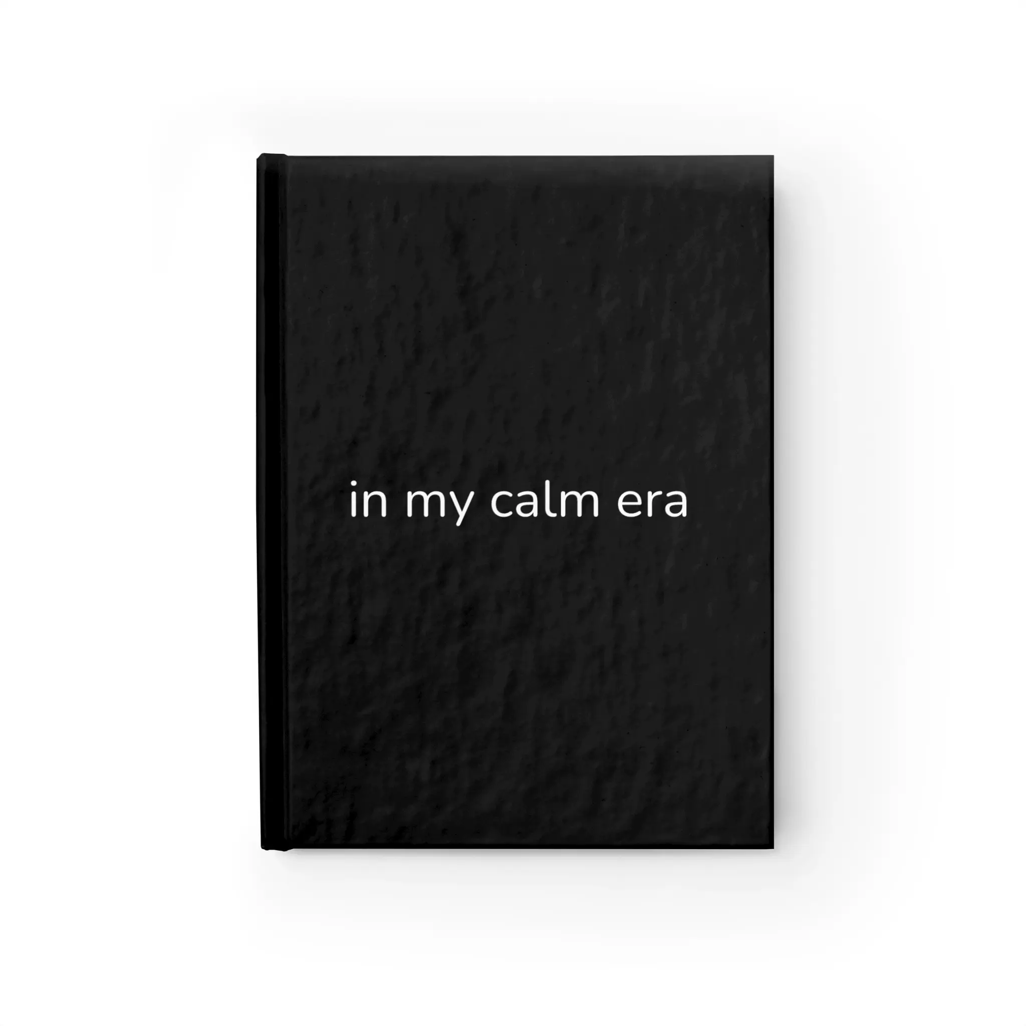 in my calm era Journal | Ruled Lined Notebook, Minimalist Black Cover