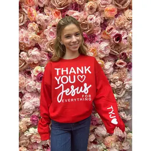 Thank You Jesus for everything Sweathshirt