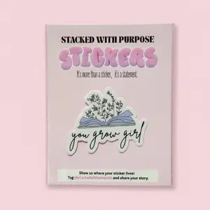 You Grow Girl Sticker