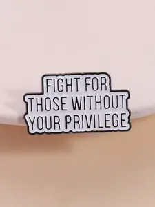 Social Justice Lapel Pin for Activists, Awareness Decoration Gift, Solidarity Statement Jewelry for Those Without Privilege, Fashion Accessory