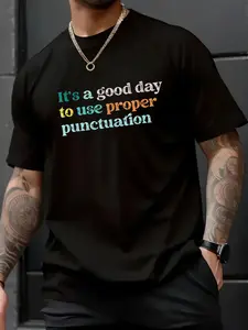 100% Cotton Unisex Grammar English Teacher It's a Good Day To Use Punctuation T-Shirt - Keep Dreaming T-Shirt – Soft Touch, Streetwear Tee
