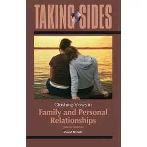 USED-Taking Sides: Clashing Views in Family and Personal Relationships by David Hall (Paperback)