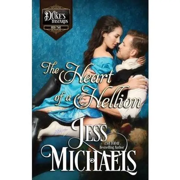 USED-The Heart of a Hellion by Michaels, Jess (Paperback)
