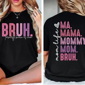 Bruh Formerly Known as Mom Sweatshirt, Mama Mommy Mom Bruh Sweatshirt, Funny Mom Hoodie, Mother's Day Shirt, Mom Era Tshirt, Gift for Mom
