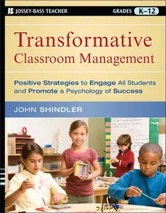 USED-Transformative Classroom Management by Shindler, John (Paperback)