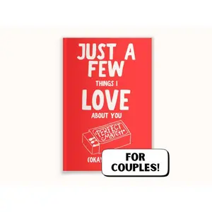 Just A Few Things I Love About You (Okay, A Lot) Romantic Couples Fill-In-The-Blank Gift Book. Love Letter Gift for Valentines Day, Anniversary