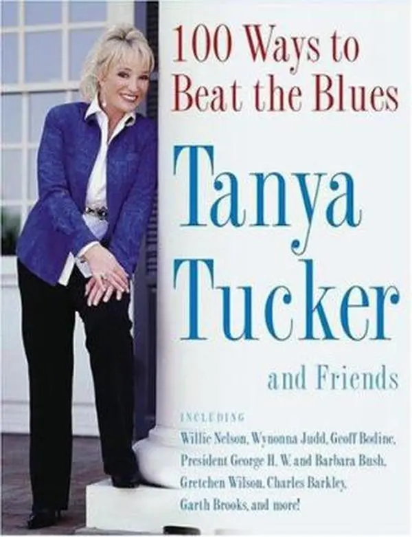 USED-100 Ways to Beat the Blues: An Uplifting Book for Anyone Who's Down by Tanya Tucker (Hardcover)