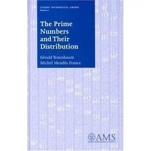 USED Book - The Prime Numbers and Their Distribution (Student Mathematical Library, Vol. 6) (Student Mathematical Library, V. 6) by Gerald Tenenbaum (Paperback) - english