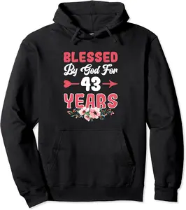 43rd Birthday Man Woman Blessed by god for 43 years Pullover Hoodie - Adriande Shop 73B0CJPXYRHS