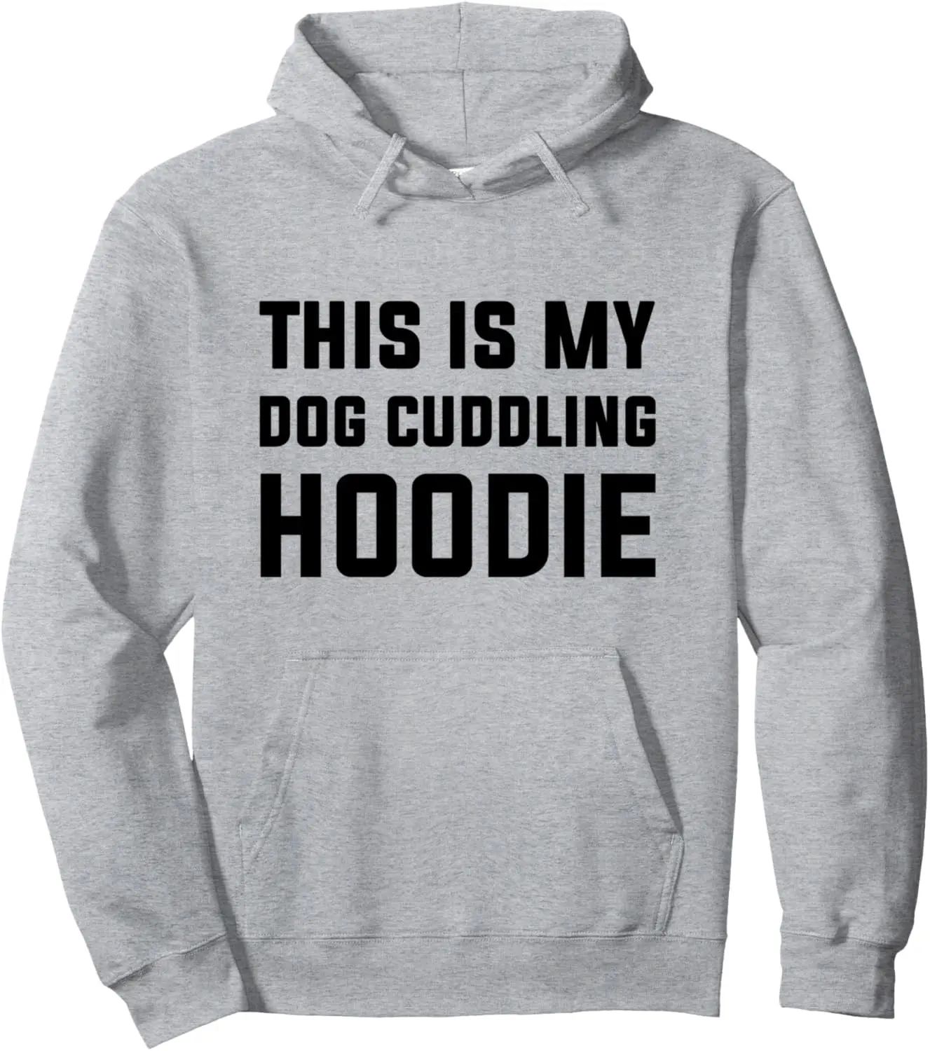 This Is My Dog Cuddling Hoodie Pullover Hoodie