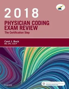 USED-Physician Coding Exam Review 2018: The Certification Step by Buck, Carol J. (Paperback)
