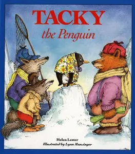 Tacky the Penguin (Tacky the Penguin) by Helen Lester||Lynn Munsinger [Paperback Book]