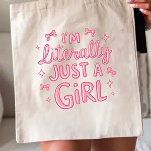 I’m literally just a girl READY TO PRESS DTF TRANSFER!