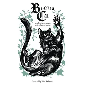 Be Like a Cat
