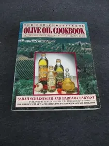 USED-The Low Cholesterol Olive Oil Cookbook by Schlesinger, Sarah (Paperback)