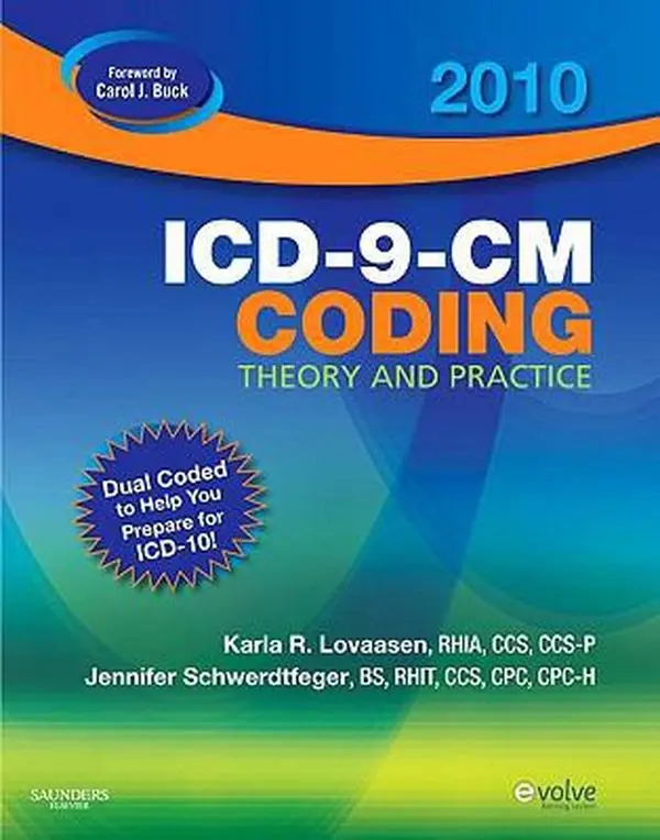 USED-ICD-9-CM Coding, 2010 Edition: Theory and Practice by Karla R. Lovaasen RHIA  CCS  CCS-P (Paperback)