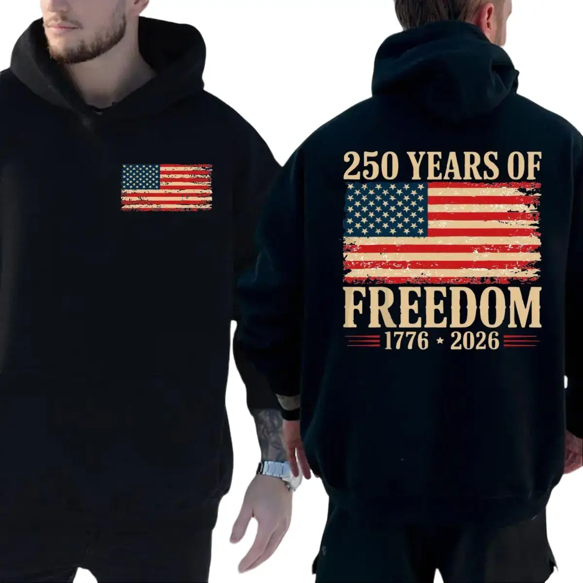 Celebrating 250 Years Of Freedom Hoodie 2 Sided, 1776 2026 250th Anniversary Shirt, Patriotic Hoodie, Independence Day Gift, Unisex Long Sleeve Crewneck Tee, Casual Clothing