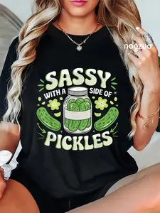 100% Cotton Unisex Sassy with a Side of Pickles Trendy Pickle T-Shirt Casual Top