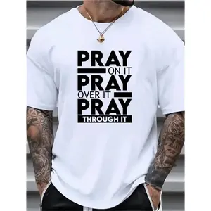 Men's 'Pray Over It' Graphic T-Shirt - 100% Cotton, Crew Neck, Casual Summer Shirt, Slightly Stretchable, Black with Bold White Lettering