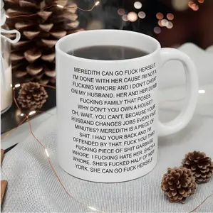 Lisa Barlow Rant Mug, Meredith Can Go Fck Herself Mug, Real Housewives of Salt Lake City Mug, RHOSLC Coffee Mug, Funny Reality TV Mug For Fan, RHOSLC Sayings Fan Gift
