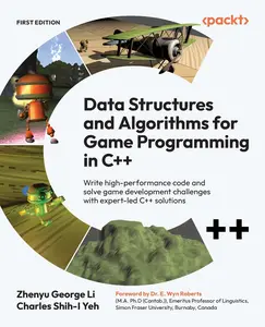 USED Book - Data Structures and Algorithms for Game Programming in C++: Write high-performance code and solve game development challenges with expert-led C++ solu by Li, Zhenyu George (Paperback) - english