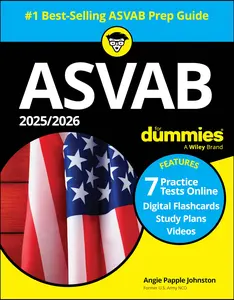 2025/2026 ASVAB for Dummies: Book + 7 Practice Tests, Flashcards, and Videos on the internet -- Angie Papple Johnston - Paperback