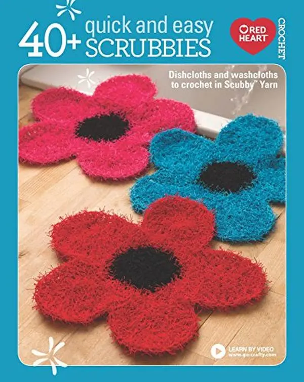 USED-40+ Quick and Easy Scrubbies: Dishcloths and Washcloths to Crochet in Scrubby Yarn-Complete Free Video Tutorials Available Online by Red Heart Yarns (Paperback)