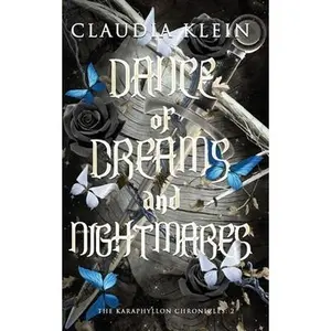 Dance of Dreams and Nightmares -- Claudia Klein - Paperback