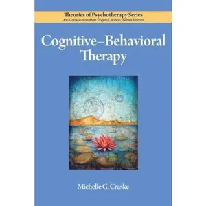 USED-Cognitive-Behavioral Therapy by Craske, Michelle G. (Paperback)