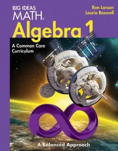 USED-BIG IDEAS MATH Algebra 1: Common Core Student Edition 2014 by HOUGHTON MIFFLIN HARCOURT (Hardcover)