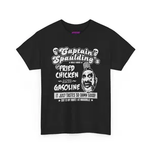 Fried Chicken & Gasoline Captain Spaulding House of 1000 Corpses Cotton T-Shirt