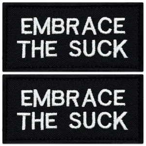 2-Piece Embrace The Suck Patch Embroidered Hook and Loop Patch